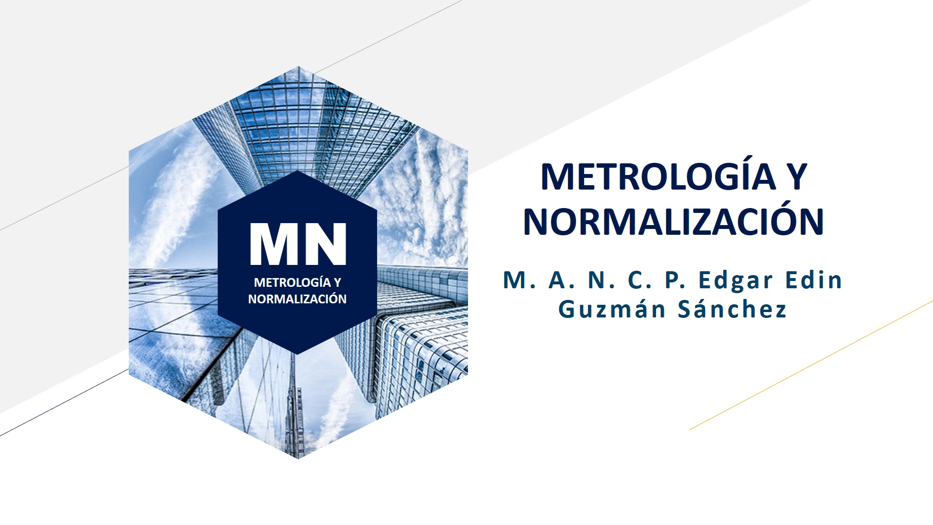 METROLOGÍA Y NORMALIZACIÓN ( EDGAR GUZMÁN) AD24